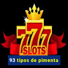 93 tipos de pimenta